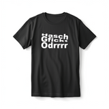 "Hasch gfickt" T-Shirt Unisex | Rockstadl