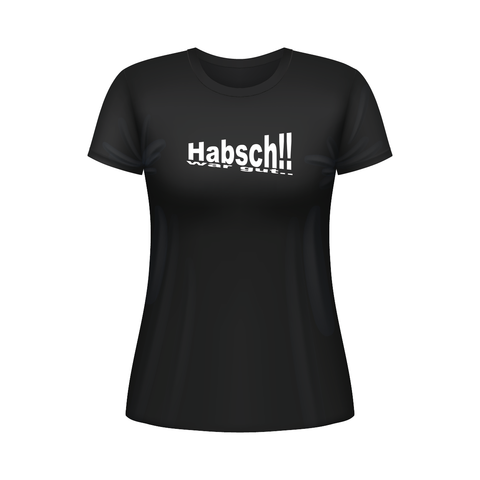 "Habsch!!" T-Shirt Damen | Rockstadl