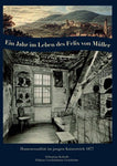Ein Jahr im Leben des Felix von Müller | Geschriebene Geschichte