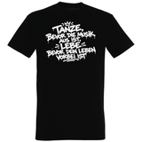 Tanze und lebe T-Shirt schwarz | Sprüche Style